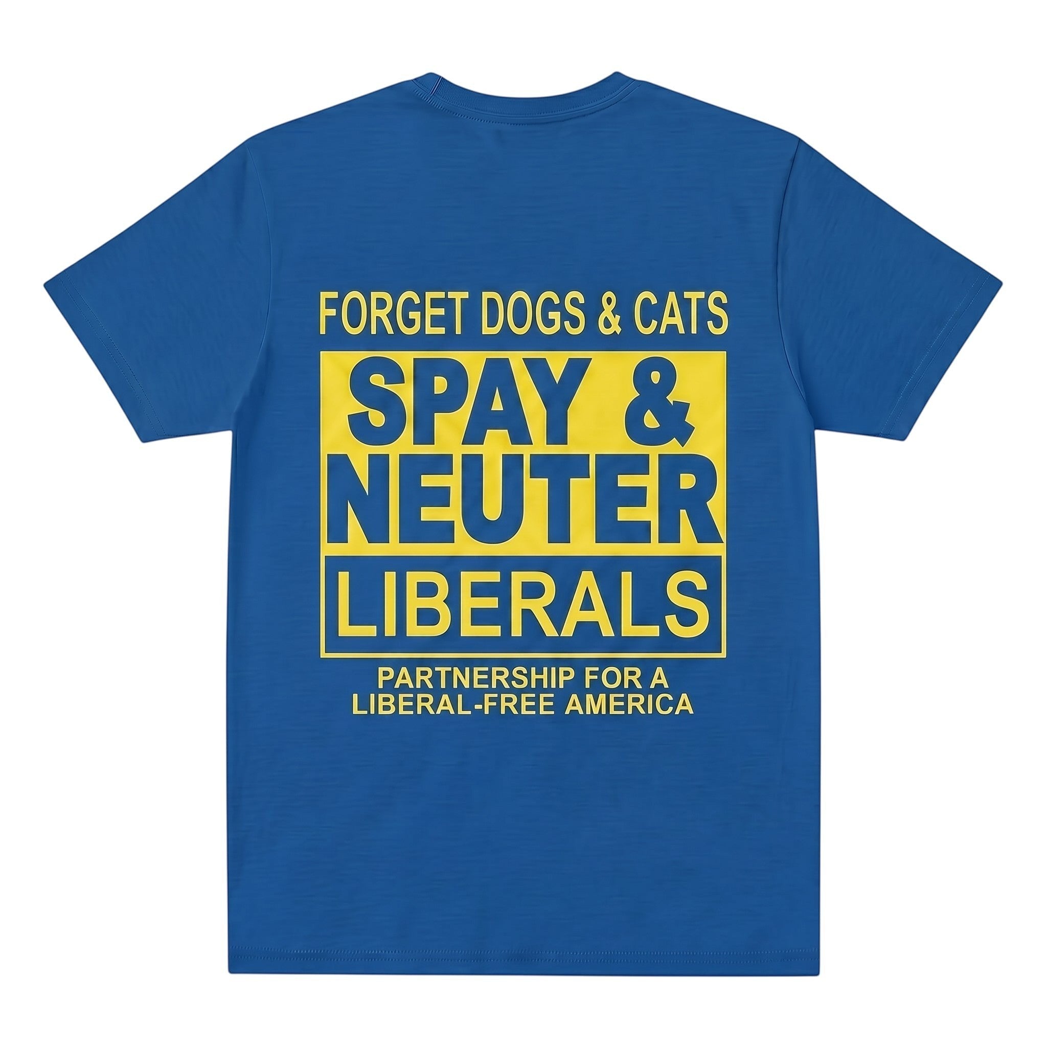 TrendyShift.Com blue t-shirt with yellow graphic print featuring political satire text on the back